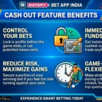 Cash Out Feature Benefits on Batery Bet App India